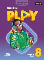 ENGLISH PLAY - 8º ANO - STUDENT'S BOOK - STANDFOR - FTD