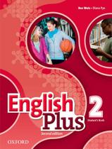 English Plus 2 Sb 2Nd Ed - OXFORD UNIVERSITY