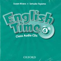 English Time 6 - Class Audio CDs (Pack Of 2) - Second Edition -