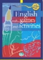 English With... Games And Activities 2 - Lower Intermediate Level