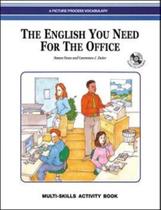 English you need for the office, the - multi-skills activity book (with audio cd) English you need for the office, the - multi-skills activity book (with audio cd)