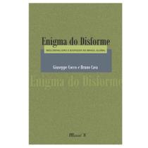Enigma do disforme: neoliberalismo e biopoder no Brasil global Enigma do disforme: neoliberalismo e biopoder no Brasil global