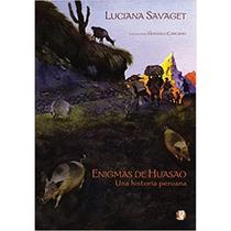 Enigmas de huasao - una historia peruana - Global