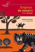 Enigmas do Vampiro - Histórias da Índia - Col. Comboio de Corda - Edições sm (brasil)