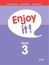 Enjoy It!, V.3 - 3º Ano - Ensino Fundamental I - 3º Ano - Ftd - Didáticos -