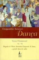 Enquanto houver dança - BOM TEXTO
