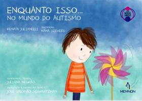 Enquanto isso no mundo do autismo Enquanto isso no mundo do autismo