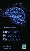 Ensaio de psicologia fisiológica Ensaio de psicologia fisiológica