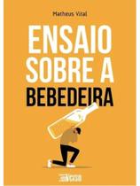 Ensaio sobre a bebedeira