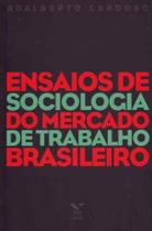 Ensaios de Sociologia do Mercado de Traba. Brasile - FGV