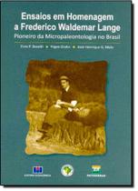 Ensaios em homenagem a Frederico Waldemar Lange Ensaios em homenagem a Frederico Waldemar Lange