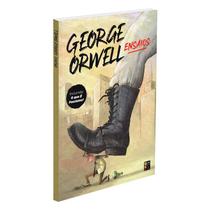 Ensaios - George Orwell - PE DA LETRA Ensaios - George Orwell - PE DA LETRA