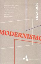 Ensaios - modernismo - vol. 1