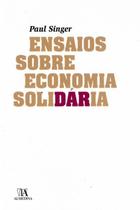 Ensaios sobre economia solidaria