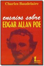 Ensaios Sobre Edgar Allan Poe - ICONE