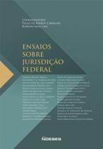 Ensaios sobre jurisdicao federal