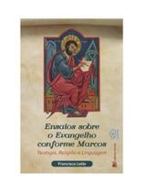 Ensaios sobre o evangelho conforme marcos