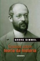 Ensaios sobre Teoria da Historia - Contraponto editora - Contra Ponto Ensaios sobre Teoria da Historia - Contraponto editora - Contra Ponto