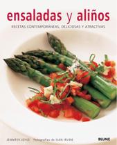 Ensaladas Y Aliños Recetas Contemporáneas, Deliciosas Y Atractivas