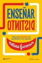 Ense ar Distinto Guía Para Innovar Sin Perderse En El Camino - Siglo Xxi