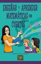 Enseñar y aprender matemáticas con cuentos - NARCEA S.A. DE EDICIONES