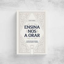 Ensina-nos a Orar Corey Russell - Editora Themelios