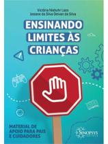 Ensinando limites às crianças: material de apoio para pais e cuidadores - SINOPSYS