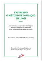 Ensinando o metodo de ovulacao billings - parte 1 - PAULUS Ensinando o metodo de ovulacao billings - parte 1 - PAULUS