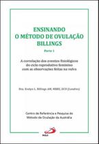 Ensinando o metodo de ovulacao billings - parte 1 - PAULUS