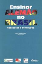 Ensinar alemao no brasil : contextos e conteudos