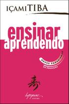 Ensinar aprendendo: novos paradigmas na educação - INTEGRARE