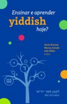 Ensinar e aprender yiddish hoje - NUMA EDITORA