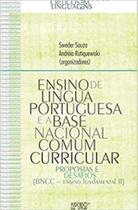 Ensino de língua portuguesa e base nacional comum curricular: propostas e desafios (BNCC Ensino fundamental II) - MERCADO DE LETRAS