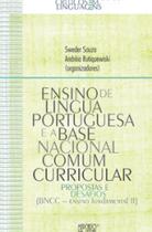 Ensino de língua portuguesa e base nacional comum curricular: propostas e desafios (BNCC Ensino fundamental II)