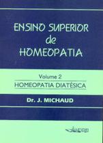 Ensino superior de homeopatia, vol.2 - ANDREI