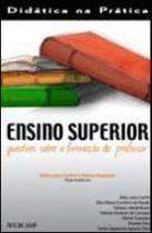 Ensino superior - questoes sobre a formacao do professor