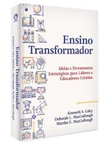 Ensino Transformador Kenneth S. Coley Deborah L. MacCullough Martha E. MacCullough CPAD