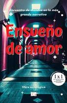 Ensueño de amor - EDITORIAL ITA SAS