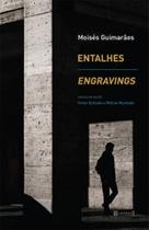 ENTALHES - Autor: GUIMARAES, MOISES - 7 LETRAS ENTALHES - Autor: GUIMARAES, MOISES - 7 LETRAS