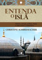 Entenda o Islã, Christin Ditchfield - Vida Nova -