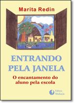 Entrando pela janela - MEDIACAO Entrando pela janela - MEDIACAO