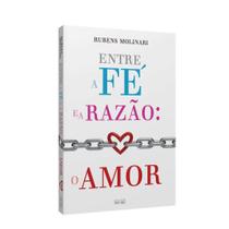 Entre a Fé e a Razão - EME