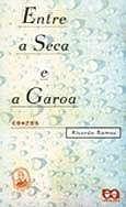 Entre a seca e a garoa Entre a seca e a garoa
