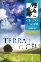 Entre a terra e o céu Entre a terra e o céu