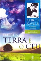Entre a Terra e o Céu - Feb Entre a Terra e o Céu - Feb