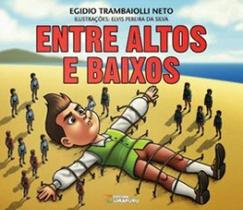 Entre altos e baixos - UIRAPURU Entre altos e baixos - UIRAPURU