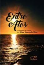 Entre atos - MUIRAQUITA