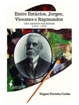 Entre estácios, jorges, vicentes e raymundos - ALAMEDA