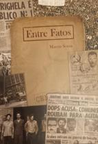 Entre Fatos: O Partido Comunista Brasileiro Revolucionário e suas lideranças, Apolônio de Carvalho e Mário Alves