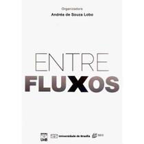 Entre Fluxos